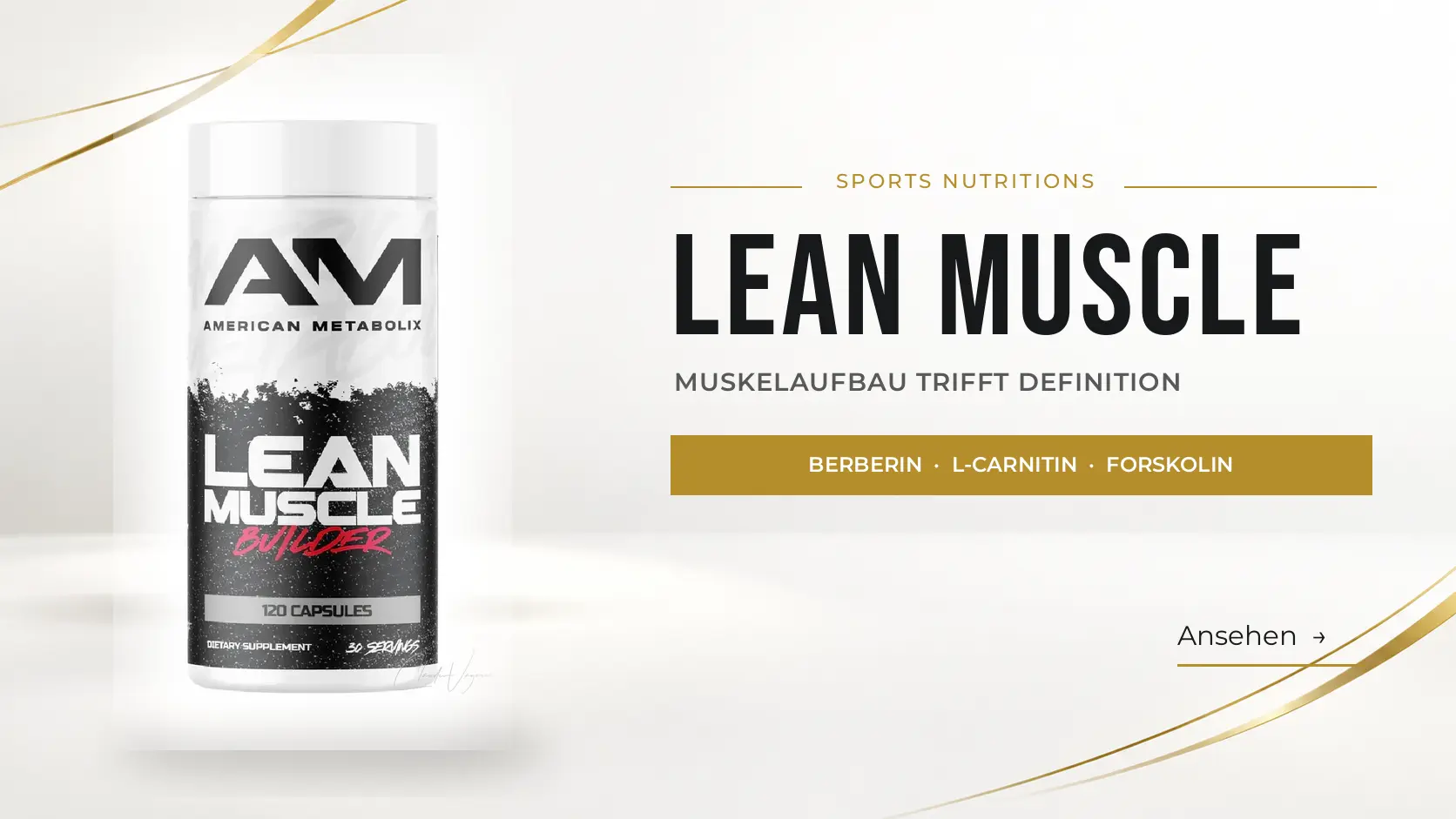 American Metabolix Lean Muscle ist ein Recomp- & N&auml;hrstoff-Partitionierungs-Komplex